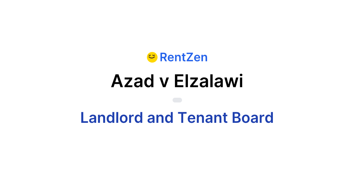 Azad v Elzalawi | Landlord Tenant Board Order