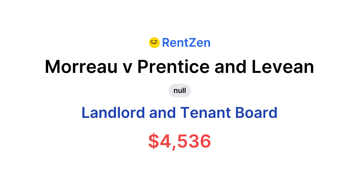 Morreau v Prentice and Levean | Landlord Tenant Board Order