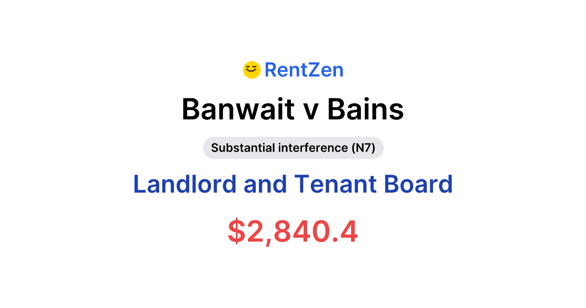 Banwait v Bains | Landlord Tenant Board Order