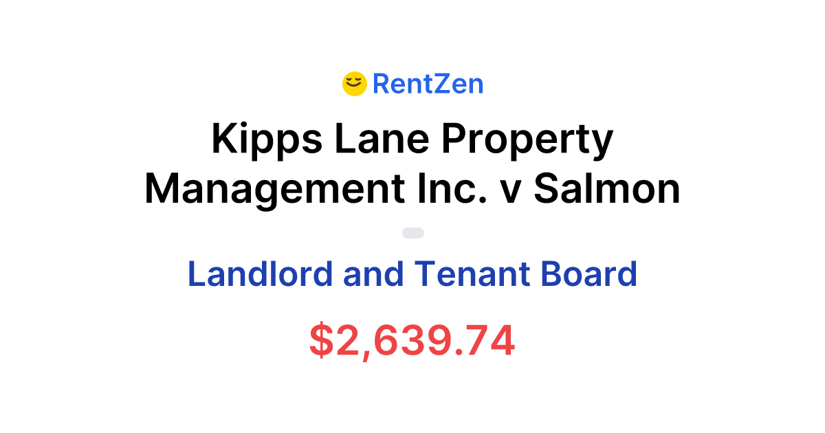 Kipps Lane Property Management Inc. v Salmon | Landlord and Tenant ...