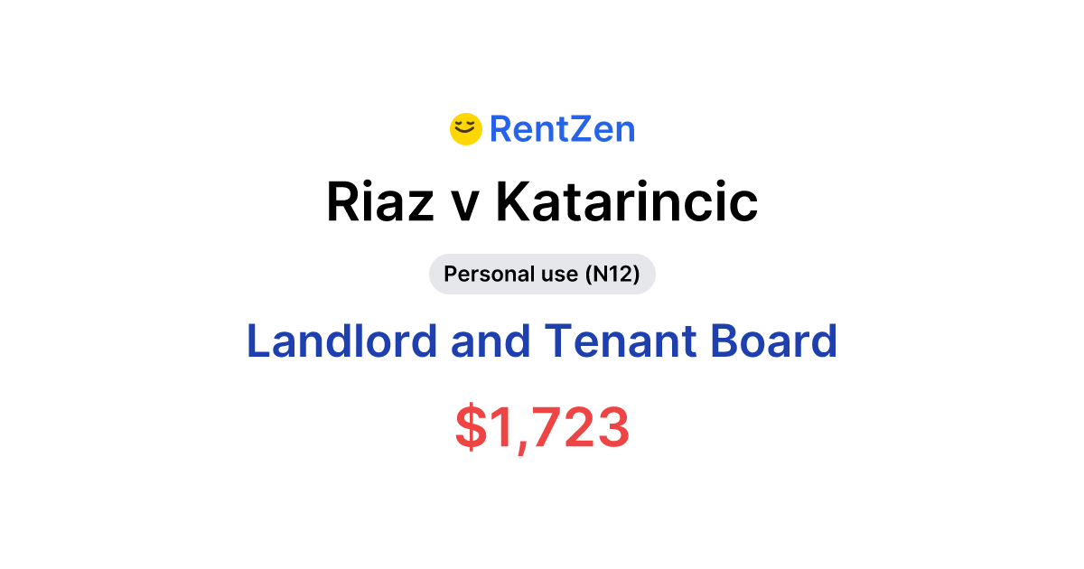 Riaz v Katarincic | Landlord Tenant Board Order